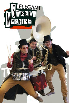 Fanfare de rue “Elegant Street Machine“